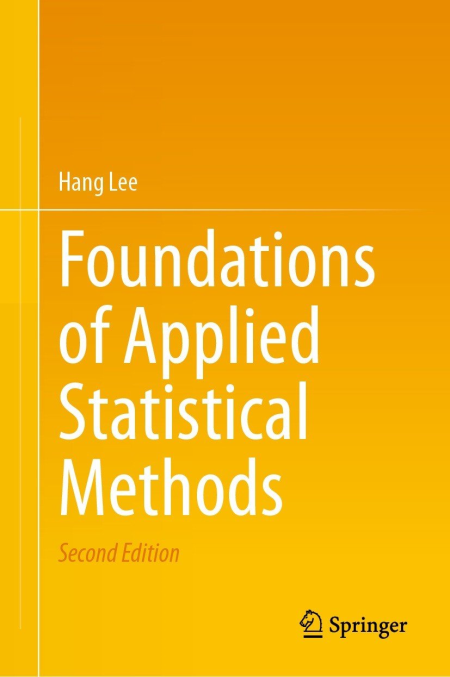 Foundations of Applied Statistical Methods 2nd Edition