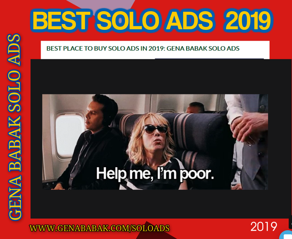 BEST PLACE TO BUY SOLO ADS IN 2019: GENA BABAK SOLO ADS - TRAFFIC FOR AFFILIATE MARKETERS - REVIEW AND TESTIMONIALS 2019 - OFFERING SOLUTION TO ONLINE MARKETERS BEST PLACE TO BUY SOLO ADS IN 2019: GENA BABAK SOLO ADS - TRAFFIC FOR AFFILIATE MARKETERS - REVIEW AND TESTIMONIALS 2019 - OFFERING SOLUTION TO ONLINE MARKETERS