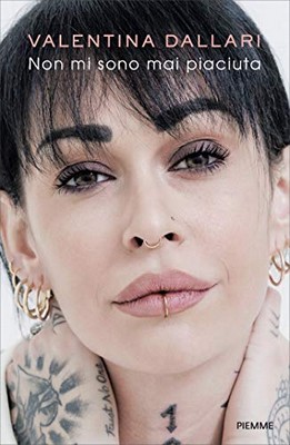 Valentina Dallari - Non mi sono mai piaciuta (2019)
