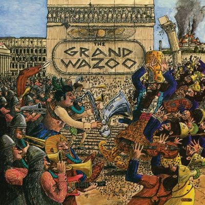 Frank Zappa - The Grand Wazoo (1972) [2022, Remastered, CD-Quality + Hi-Res] [Official Digital Release]