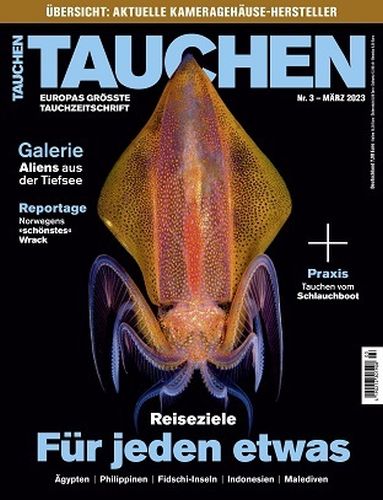 Cover: Tauchen Magazin No 03 M&auml;rz 2023