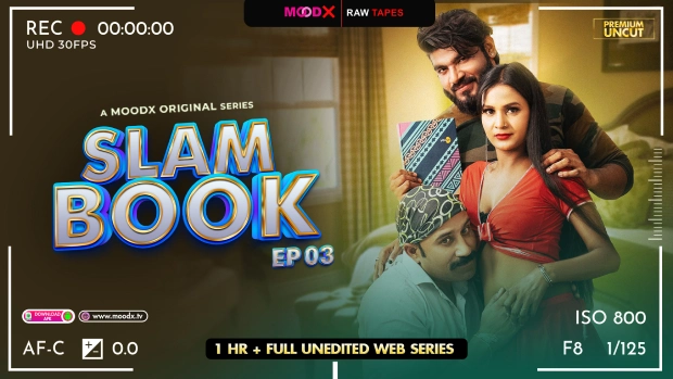 Slam Book BTS Raw Tape S01 E03 Moodx Hindi Hot Web Series
