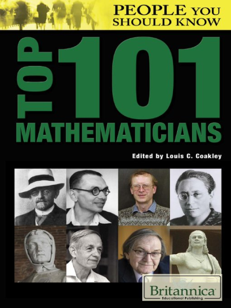 Top 101 Mathematicians (People You Should Know)