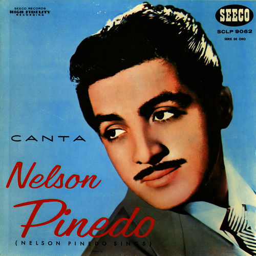500x500 - Nelson Pinedo Con La Sonora Matancera - Canta Nelson Pinedo