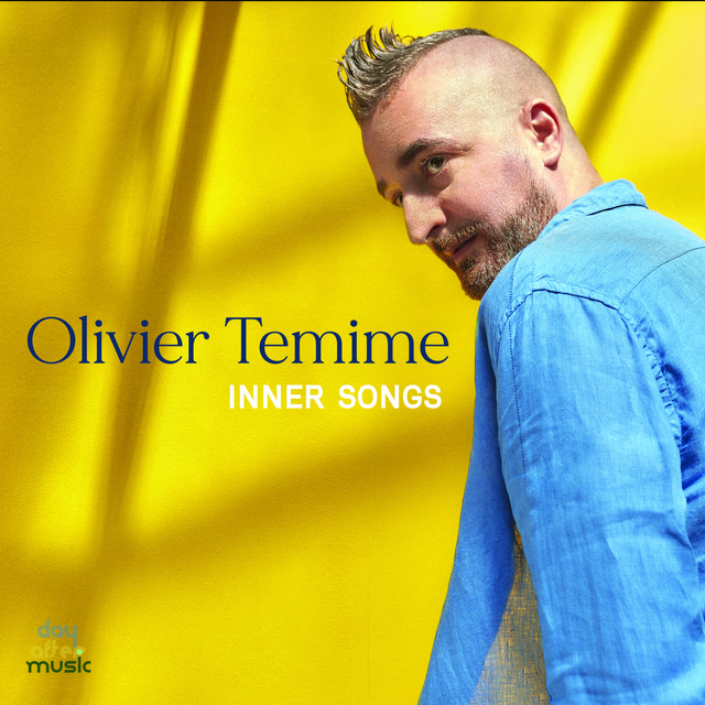 Olivier Temime • Inner Songs (2023)  .flac  48.0 kHz/24 bit