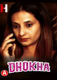 Dhoka 2023 Hindi Web Series Ep 01 720p HDRip Download
