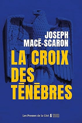 la-croix-des-tenebres-joseph-mace-scaron-2025.jpg