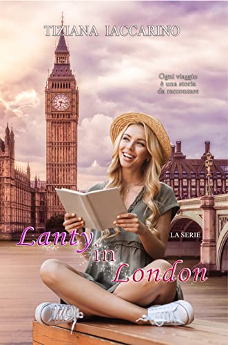 Tiziana Iaccarino - Lanty&Cookies 3. Lanty in London (2022)