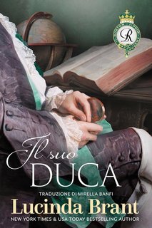 Lucinda Brant - I Roxton, i primi anni 3. Il suo duca (2024)