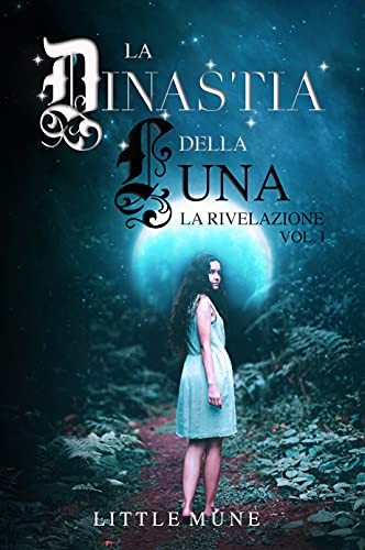 Little Mune - La dinastia della luna. La rivelazione 1 (2021)