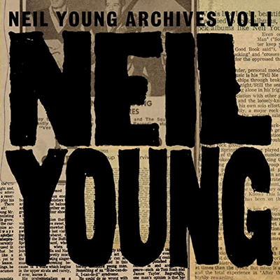 Neil Young - Neil Young Archives Vol. I 1963-1972 (2009) [10x Blu-ray + Hi-Res]