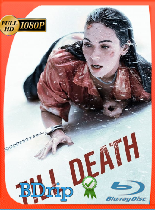 Hasta La Muerte – Sobrevivir Es La Mejor Venganza (2021) BDRip [1080p] Latino [GoogleDrive]