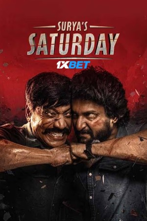 Surya’s Saturday (2024) Hindi (LiNE) Movie HDTS – 480p [570MB] || 720p [1.5GB] || 1080p [3.3GB]