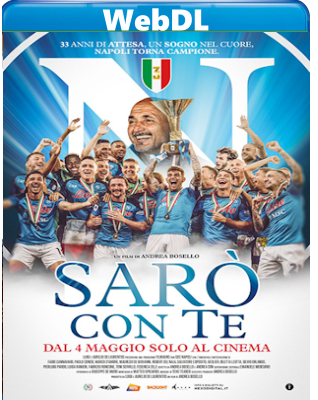 Sarò Con Te (2024) WEB-DL 1080p H264 E-AC3+AC3 ITA