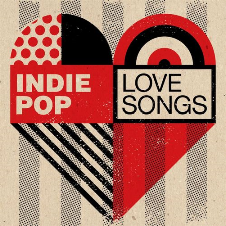 VA - Indie Pop Love Songs (2021)
