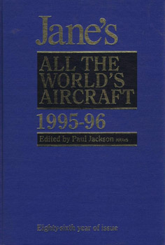 Jane's all the Worlds Aircraft 1995-96