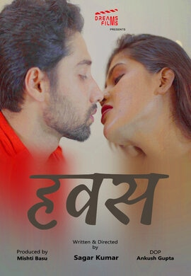 Hawas S01E01 2022 DreamsFilms Hindi Web Series 720p Download