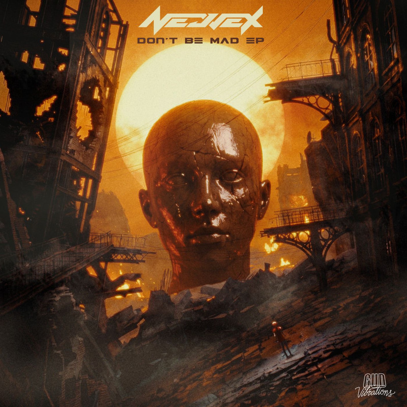 Nejvex - DON'T BE MAD EP