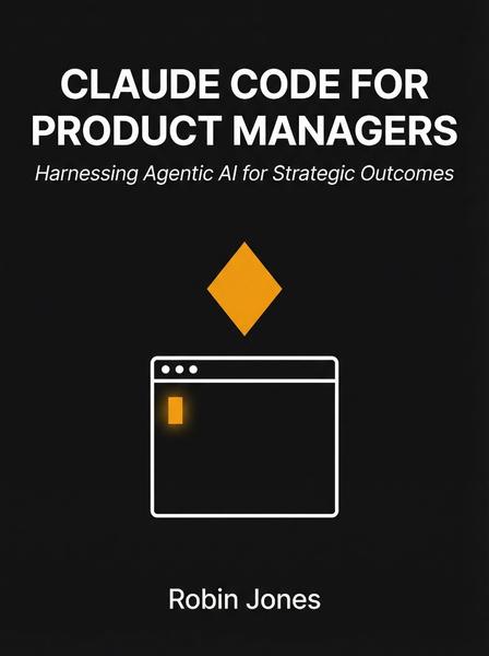 [Kép: Claude-Code-For-Product-Managers-Harness...tcomes.jpg]