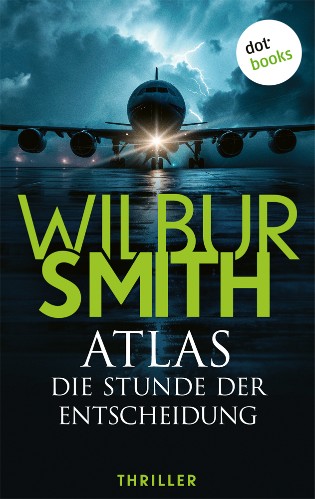 Wilbur-Smith-Atlas-Die-Stunde-der-Entscheidung.jpg