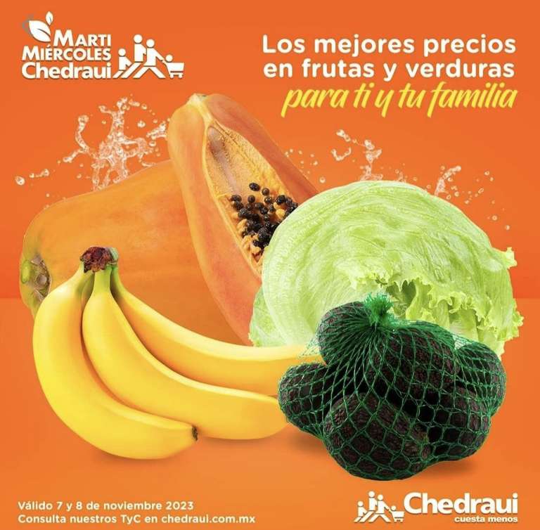Chedraui: MartiMiércoles de Chedraui 7 y 8 Noviembre: Plátano kg ó Lechuga pza $9.90 • Papaya kg ó Aguacate en Malla pza $19.50 
