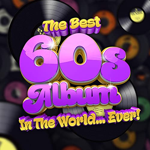 VA - The Best 60s Album In The World...Ever! (2021) mp3