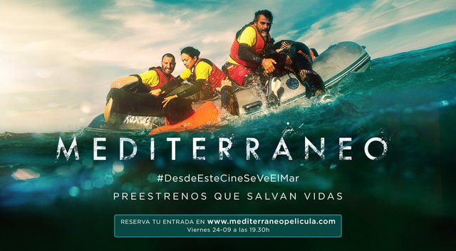 PREESTRENOS SOLIDARIOS DE LA PELÍCULA “MEDITERRÁNEO” CUYA RECAUDACIÓN IRÁ DESTINADA A LA ONG OPEN ARMS