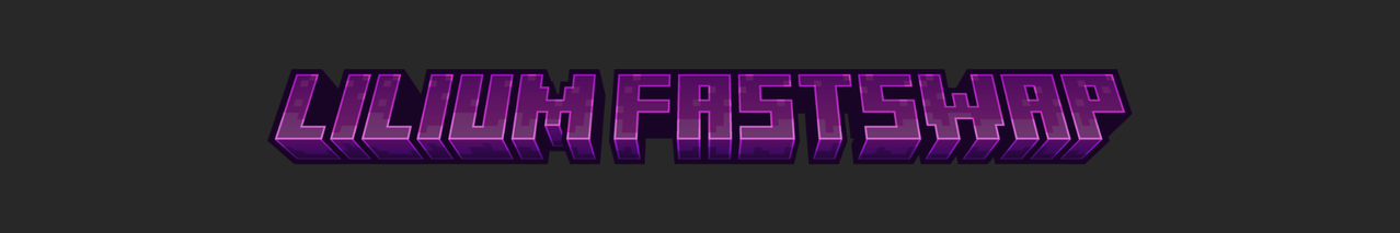Lilium FastSwap Banner