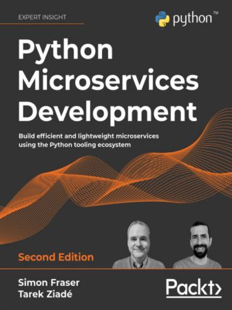 Python Microservices Development, 2nd Edition (True AZW3)