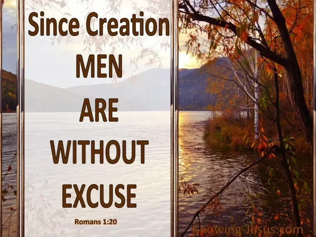 [Image: Romans-1-20-Since-Creation-Men-Are-Witho...brown.webp]