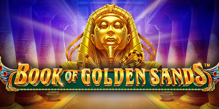 Trik Cerdas Dapat Scatter Main di Slot Book of Golden Sands Trik Cerdas Dapat Scatter Main di Slot Book of Golden Sands