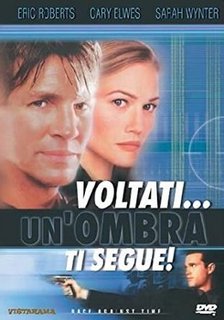 Voltati... un'ombra ti segue! (2000).avi DvdRip AC3 iTA