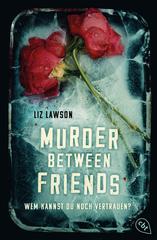 Murder-Between-Friends-Wem-kannst-du-noch-vertrauen.jpg