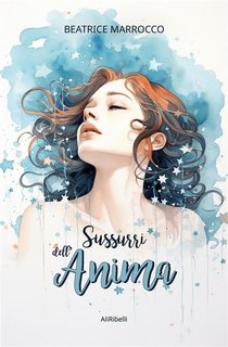 Beatrice Marrocco - Sussurri dell'anima (2023)