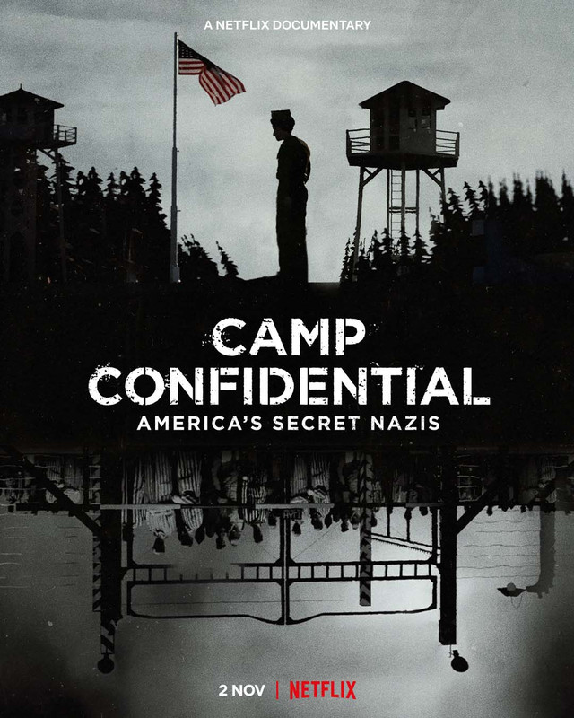 Camp Confidential Americas Secret Nazis 2021 Poster