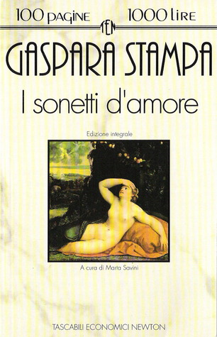 Marta Savini (a cura di) Gaspara Stampa – I sonetti d’amore (1994)