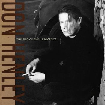 The End Of The Innocence (1989) [2015 Remaster]