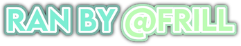  Text that says " RAN BY @FRILL " , when clicked it leads to the creator ' s main rentry . 