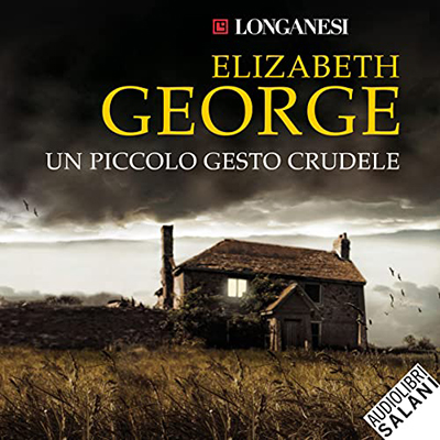 Elizabeth George - Un piccolo gesto crudele (2023) (mp3 - 128 kbps)