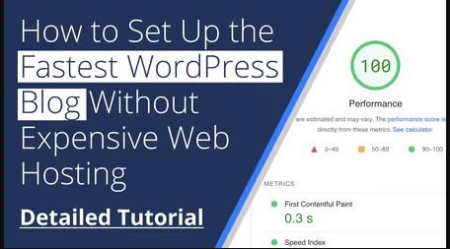 How to Set Up the Fastest Wordpress Blog Without Expensive Web Hosting (Detailed Tutorial)