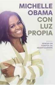 CON LUZ PROPIA, MICHELLE OBAMA