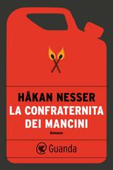 Håkan Nesser – La confraternita dei mancini (2019)