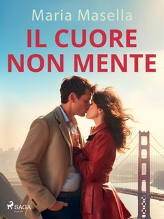Maria Masella - Il cuore non mente (2023)