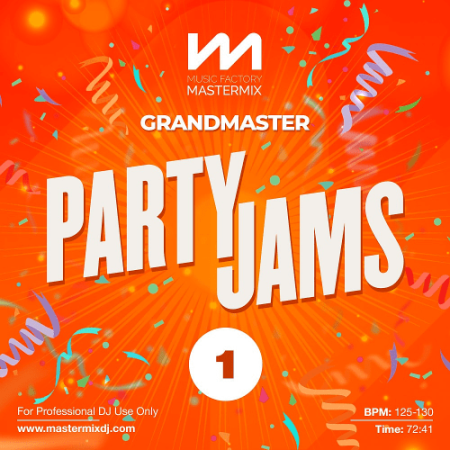 2fea30f0 52f4 4508 8d44 3b74fc0b42ef - Mastermix Grandmaster Party Jams 1 (2022)