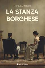 Morgana Arbore – La stanza borghese (2026)