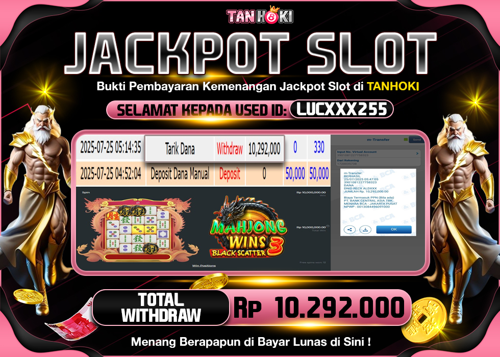 TANHOKI JACKPOT SLOT MAHJONG WINS 3 BLACK SCATTER Rp.10.292.000,- LUNAS