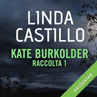 Linda Castillo - Kate Burkholder - Raccolta 1 (2018) .mp3 - 64 kbps