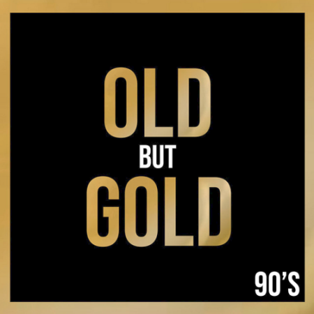 VA - Old But Gold 90's (2020)