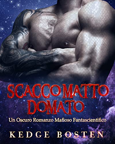Kedge Bosten - Scacco Matto Domato (2021)