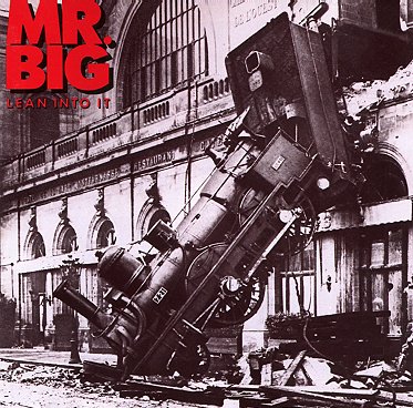 [Image: mr-big-lean-into-it-Cover-Art.jpg]